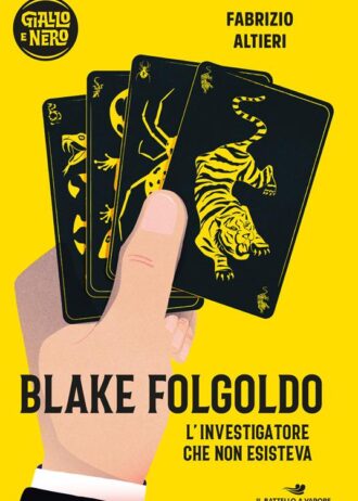 Blake Folgoldo, l’investigatore che non esisteva